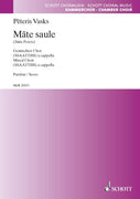 Mate saule - Choral Score