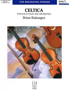 Celtica - Advanced Solo Violin (Grade 4)