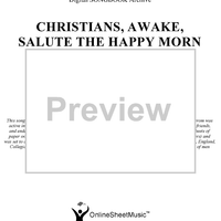 Christians, Awake, Salute The Happy Morn