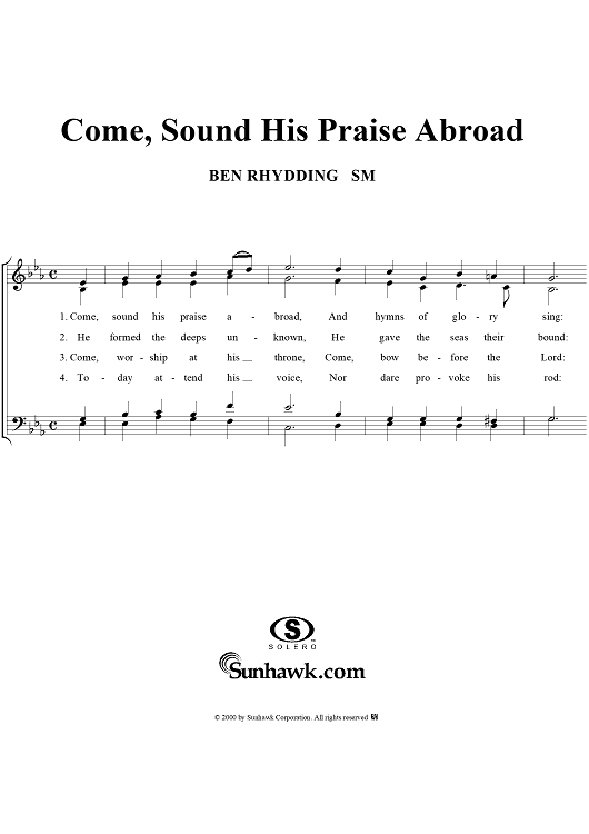 Come, Sound His Praise Abroad