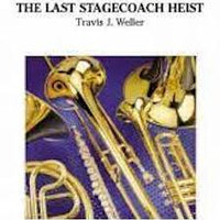 The Last Stagecoach Heist - Eb Alto Sax 1