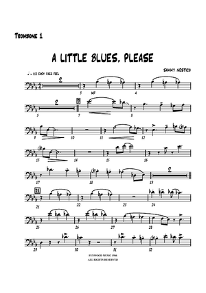 A Little Blues, Please - Trombone 1