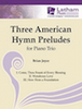 Three American Hymn Preludes for Piano Trio - Violoncello