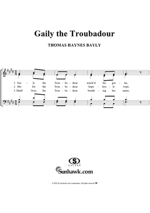 Gaily the Troubadour