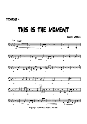 This Is The Moment - Trombone 4