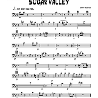 Sugar Valley - Trombone 1