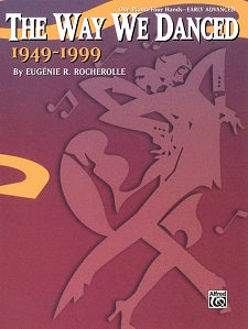 The Way We Danced, 1949-1999
