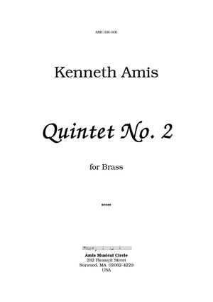 Quintet No. 2 - Introductory Notes