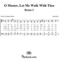 O Master, Let Me Walk With Thee