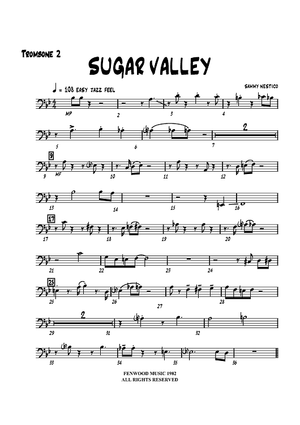 Sugar Valley - Trombone 2