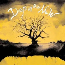 Days of the New (Studio Album)