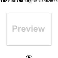 The Fine Old English Gentleman