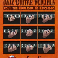 Jazz Guitar Voicings: Vol.1: The Drop 2 Book