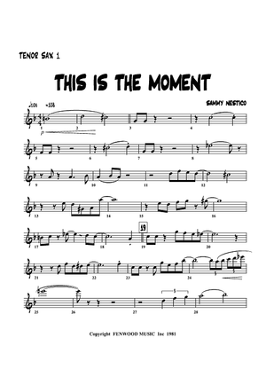 This Is The Moment - Tenor Sax 1