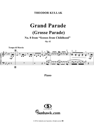 Grand Parade - No. 8 from "Scenes from Childhood" Op. 62