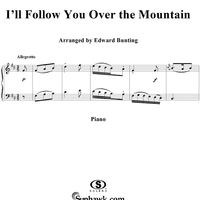 I'll Follow You Over the Mountain