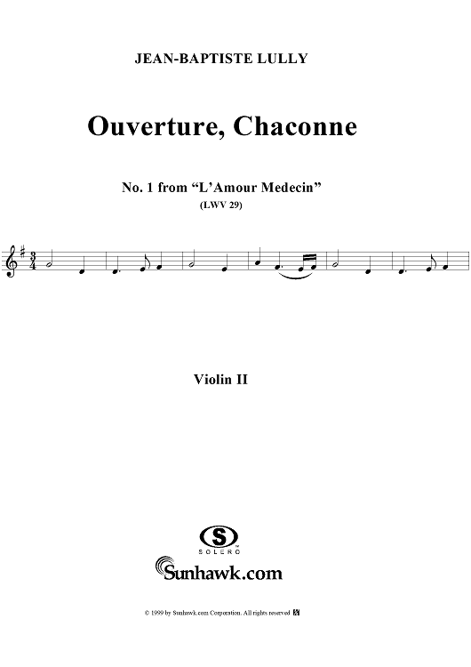 Ouverture, Chaconne    - No. 1 from "L'Amour Médecin" - (LWV 29) - Violin 2