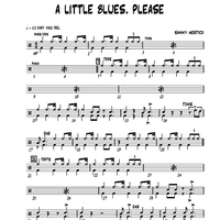 A Little Blues, Please - Drums