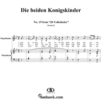 Die beiden Königskinder - No. 15 from "28 Volkslieder"  WoO 32