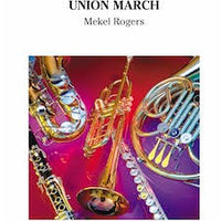 Union March - Eb Baritone Sax