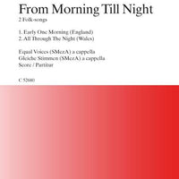 From Morning Till Night - Choral Score
