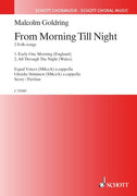 From Morning Till Night - Choral Score