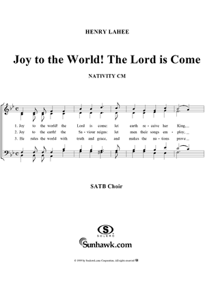Joy to the World!  The Lord is Come