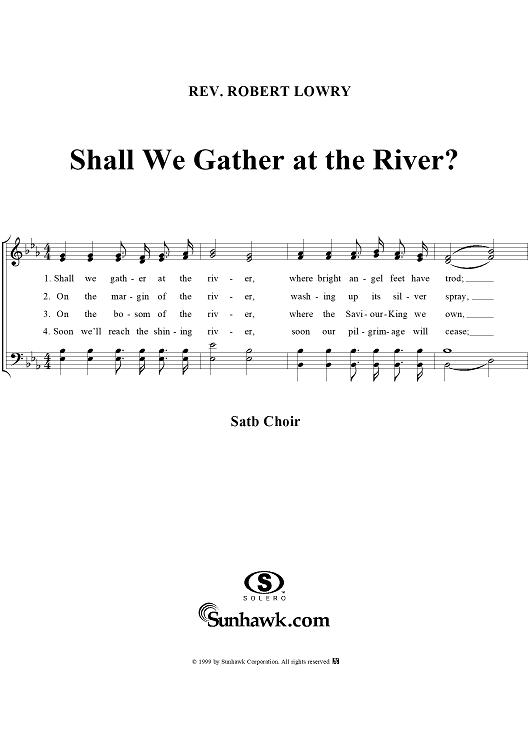 Shall We Gather At The River?