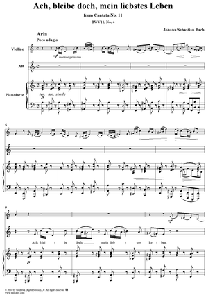 "Ach, bleibe doch, mein liebstes Leben", Aria, No. 4 from Cantata No. 11: "Lobet Gott in seinen Reichen" - Piano Score