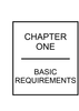 Chapter 1: Basic Requirements