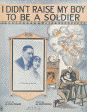 I Didn't Raise My Boy to Be a Soldier