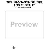 10 Intonation Studies and Chorales for String Orchestra - Score