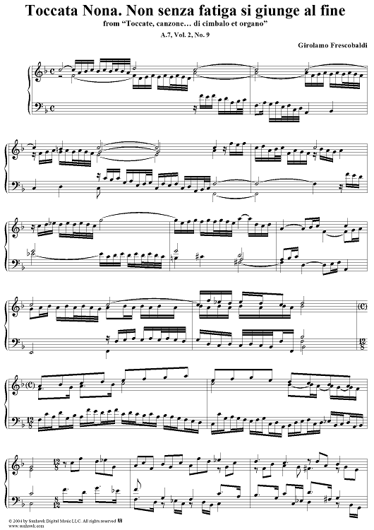 Toccata Nona. Non senza fatiga si giunge al fine, No. 9 from "Toccate, canzone ... di cimbalo et organo", Vol. II