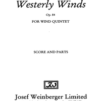Westerly Winds Op.84 - Preface