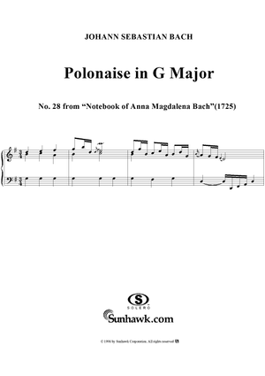 Polonaise in G major - No. 28 from "Notebook of Anna Magdalena Bach" (1725)