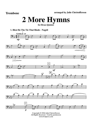 2 More Hymns - Trombone