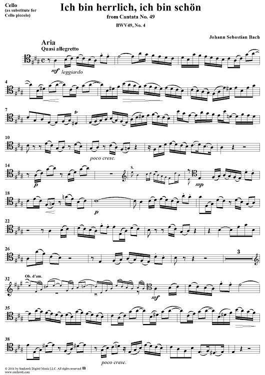 "Ich bin herrlich, ich bin schön", Aria, No. 4 from Cantata No. 49: "Ich geh' und suche mit Verlangen" - Cello