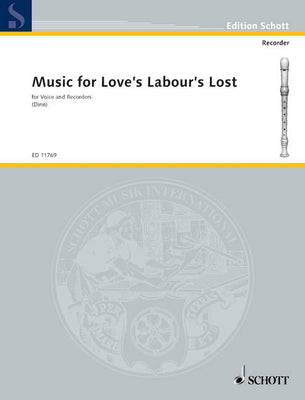 Music for Love's Labour's Lost - Score For Voice And/or Instruments