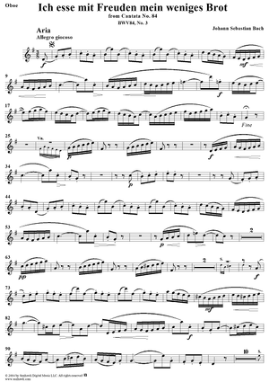 "Ich esse mit Freuden mein weniges Brot", Aria, No. 3 from Cantata No. 84: "Ich bin vergnügt mit meinem Glücke" - Oboe