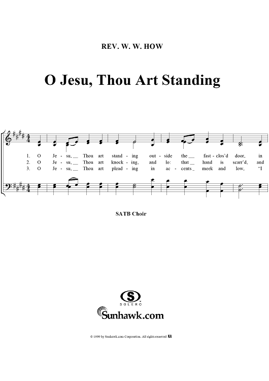 O Jesu, Thou Art Standing