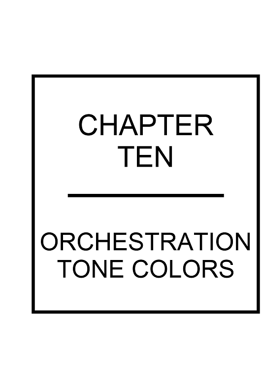 Chapter 10: Orchestration - Tone Colors
