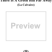 There Is A Green Hill Far Away (La Calvaire)