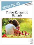 Three Romantic Ballads