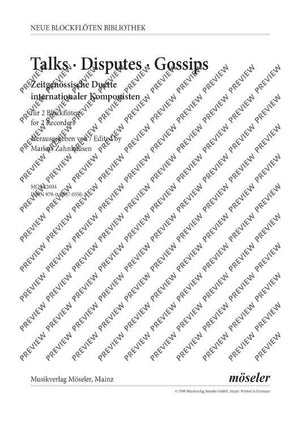 Talks - Disputes - Gossips - Performing Score