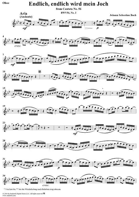 "Endlich, endlich wird mein Joch", Aria, No. 3 from Cantata No. 56: "Ich will den Kreuzstab gerne tragen" - Oboe