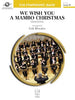 We Wish You a Mambo Christmas - Bb Clarinet 3