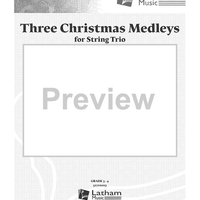 Three Christmas Medleys for String Trio - Score