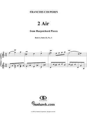 Harpsichord Pieces, Book 4, Suite 22, No.3:  2e Air