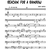 Reachin' For a Rainbow - Trombone 3