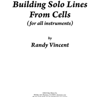 Building Solo Lines from Cells